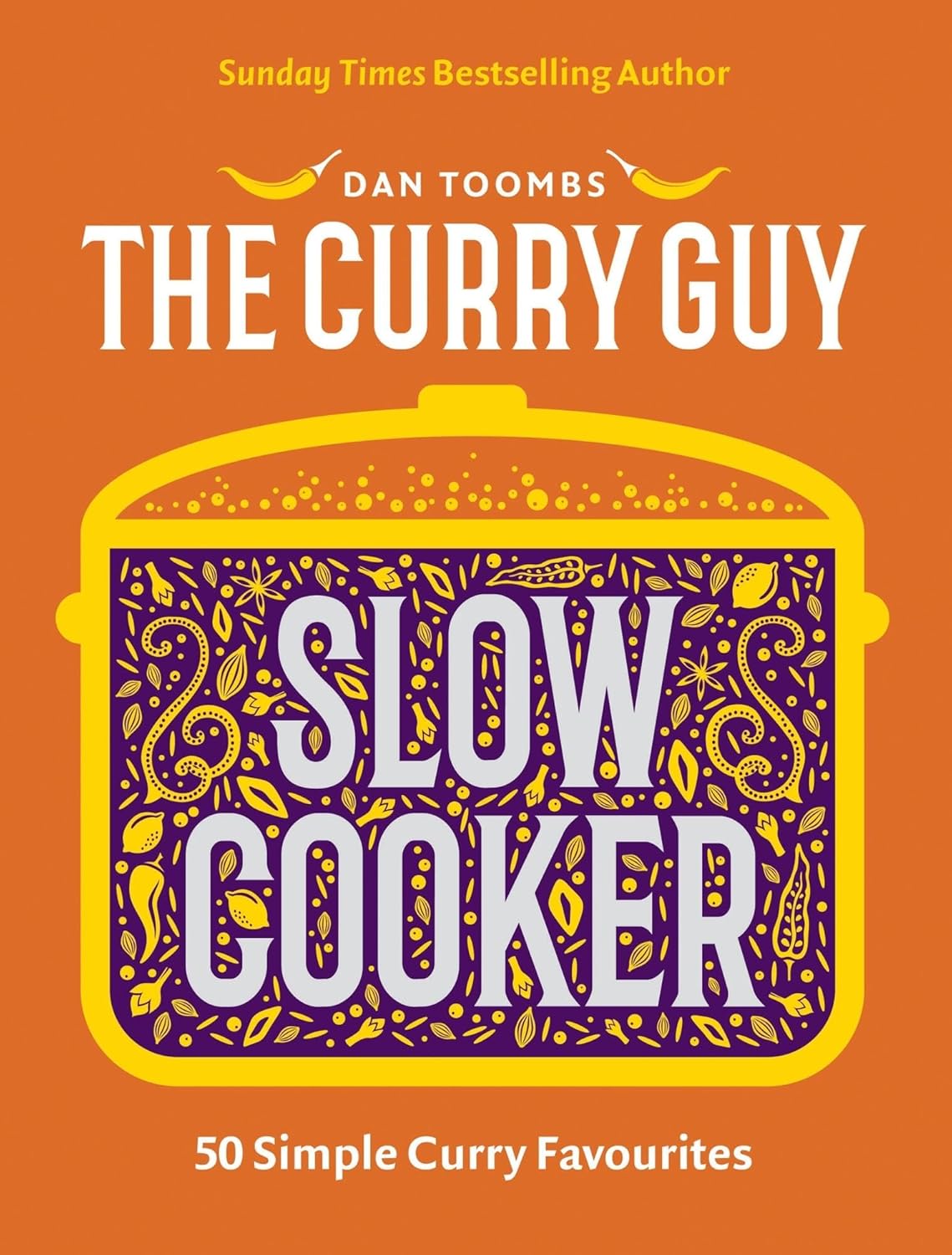 Curry Guy Slow Cooker by Dan Toombs
