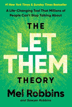 The Let Them Theory by Mel Robbins 