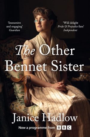 The Other Bennet Sister by Janice Hadlow