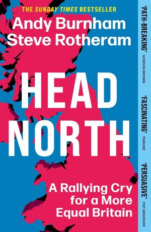 Head North by Andy Burnham
