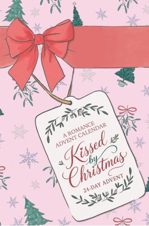 Kissed by Christmas by Maleah Butterfield 