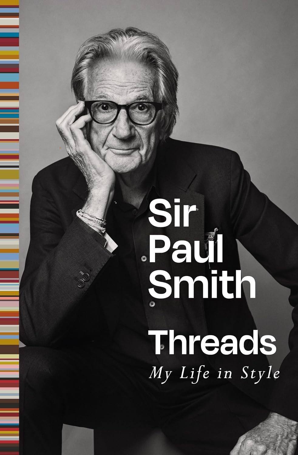 Threads: My life in style by Sir Paul Smith